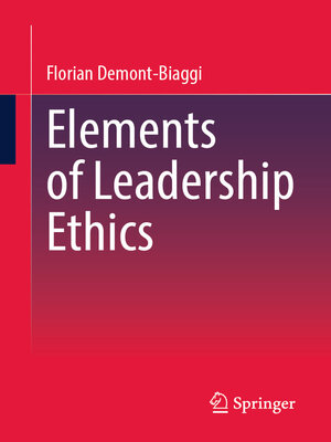 cover image of Elements of Leadership Ethics